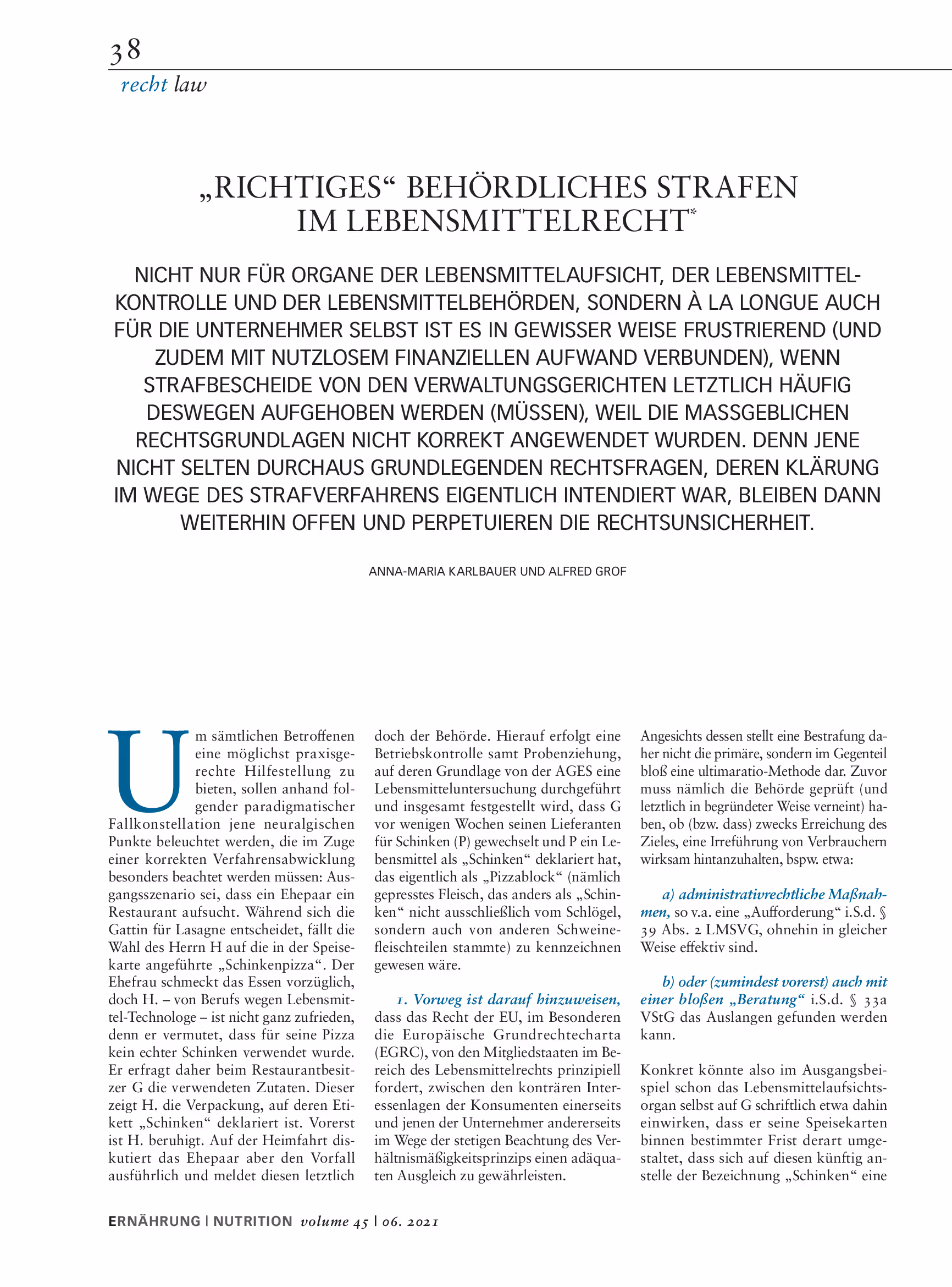 Ausschnitt aus „Richtiges“ behördliches Strafen im Lebensmittelrecht (Die Ernährung 2022, Heft 1, S. 47 ff – gemeinsam mit Anna-Maria Karlbauer)