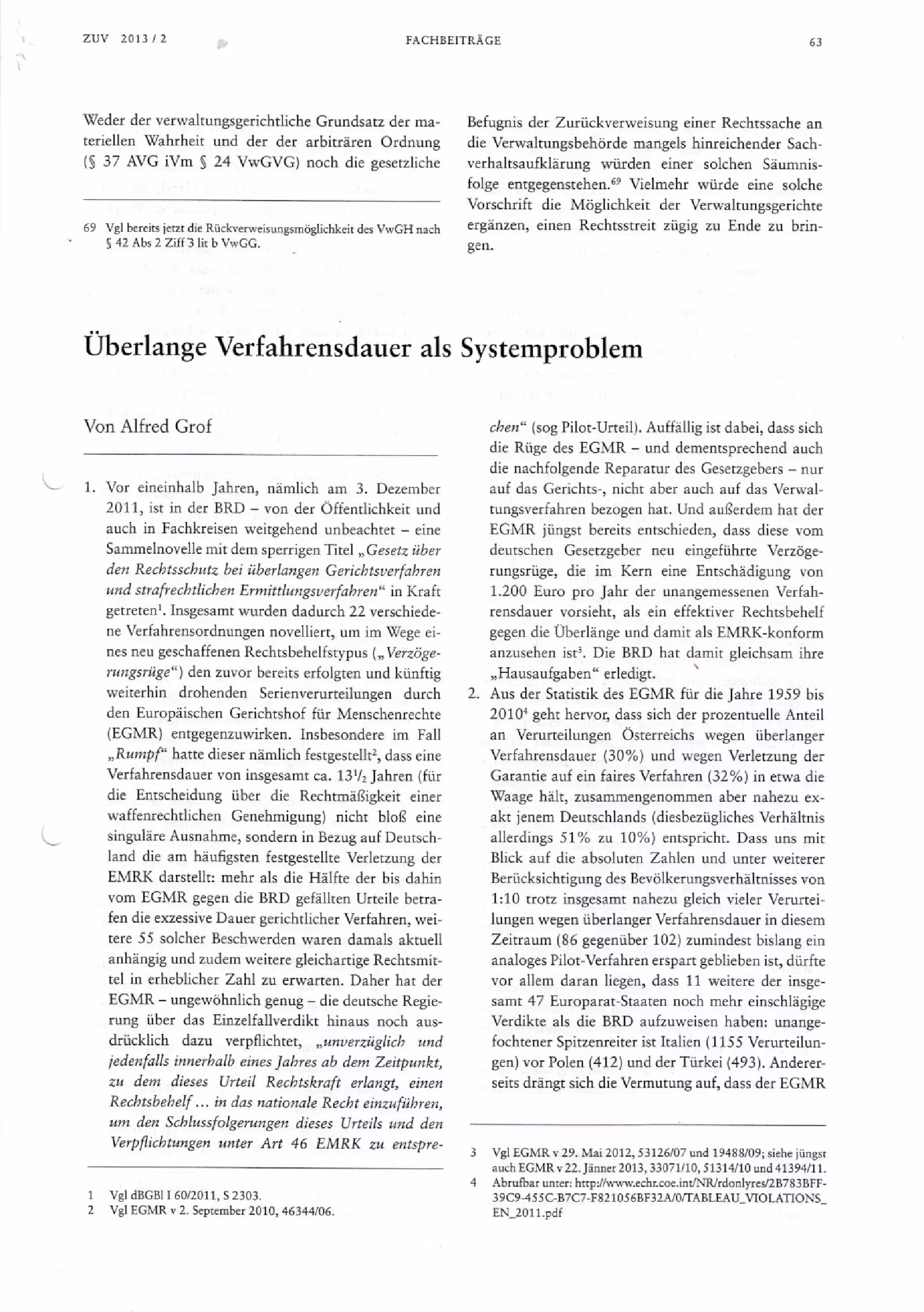 Ausschnitt aus Überlange Verfahresdauer als Systemproblem (ZUV 2013, 63 - 66)
