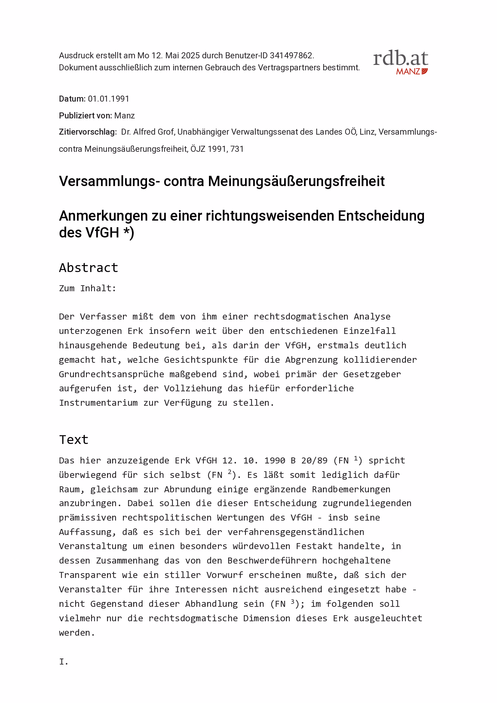 Ausschnitt aus Versammlungs- contra Meinungsäußerungsfreiheit (ÖJZ 1991, 731 ff)